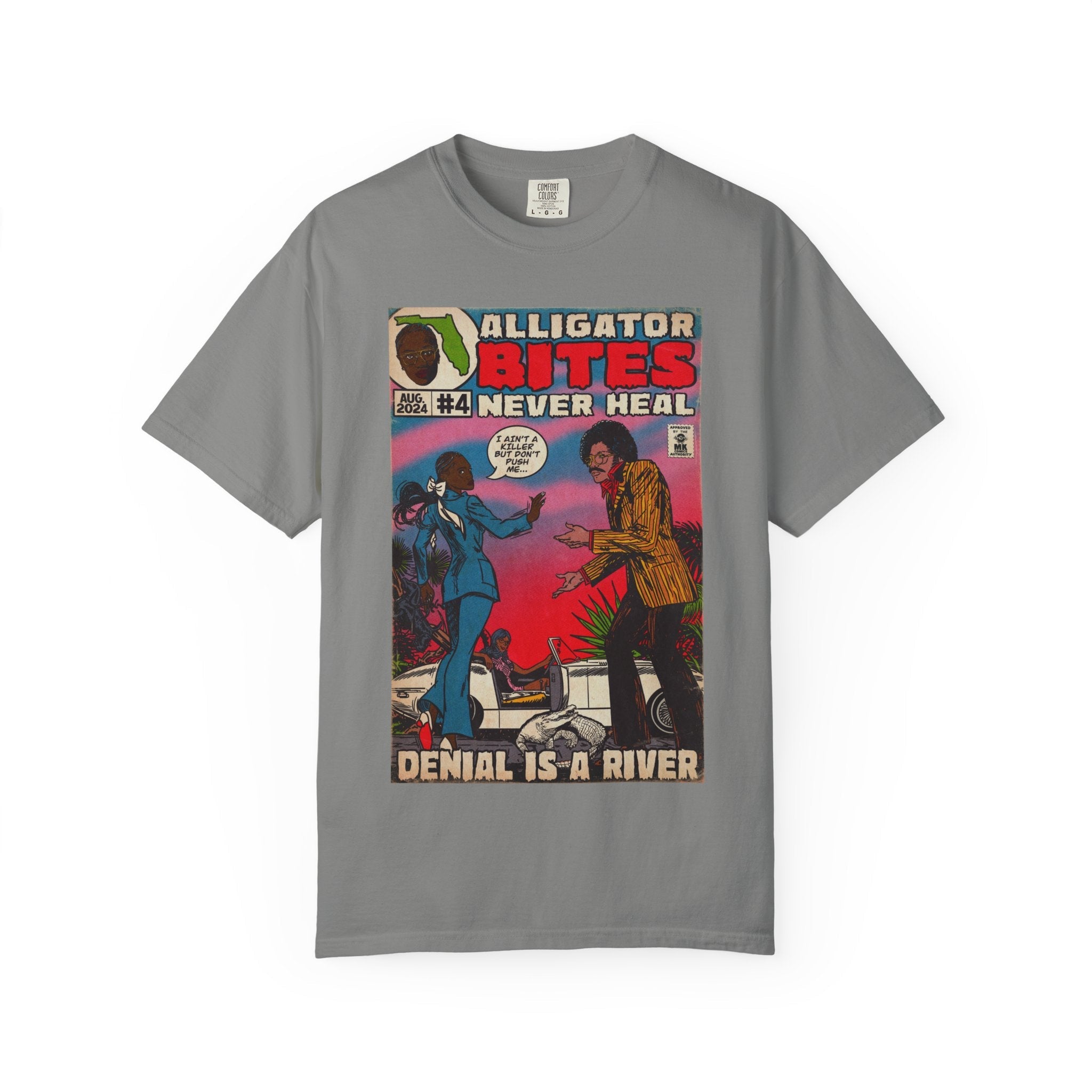 Denial is a River - Unisex Comfort Colors T-shirt
