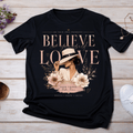 Believe • Love • Shine Inspirational T-Shirt