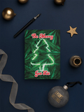 Be Merry Get Lit Merry Happy Holidays Greeting Cards (1, 10, 30, and 50pcs)