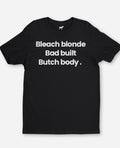Bleach Blonde bad Built Butch Body