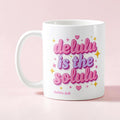 Delulu Mug