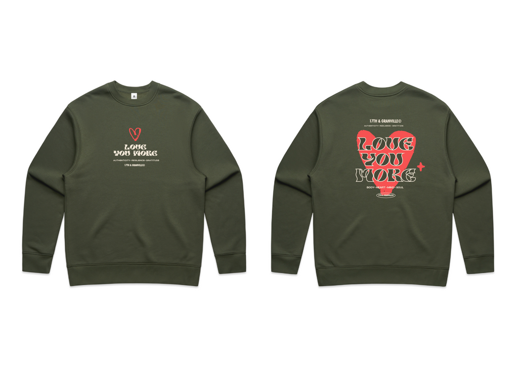Love You More Sweatshirt
