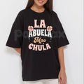 "La Abuela Más Chula" Spanish Graphic Tee – Premium 100% Cotton Grandmother Gift, Cute Floral Abuela Portrait Shirt, Soft Lived-In Heavyweight Latina Fashion, Made in USA