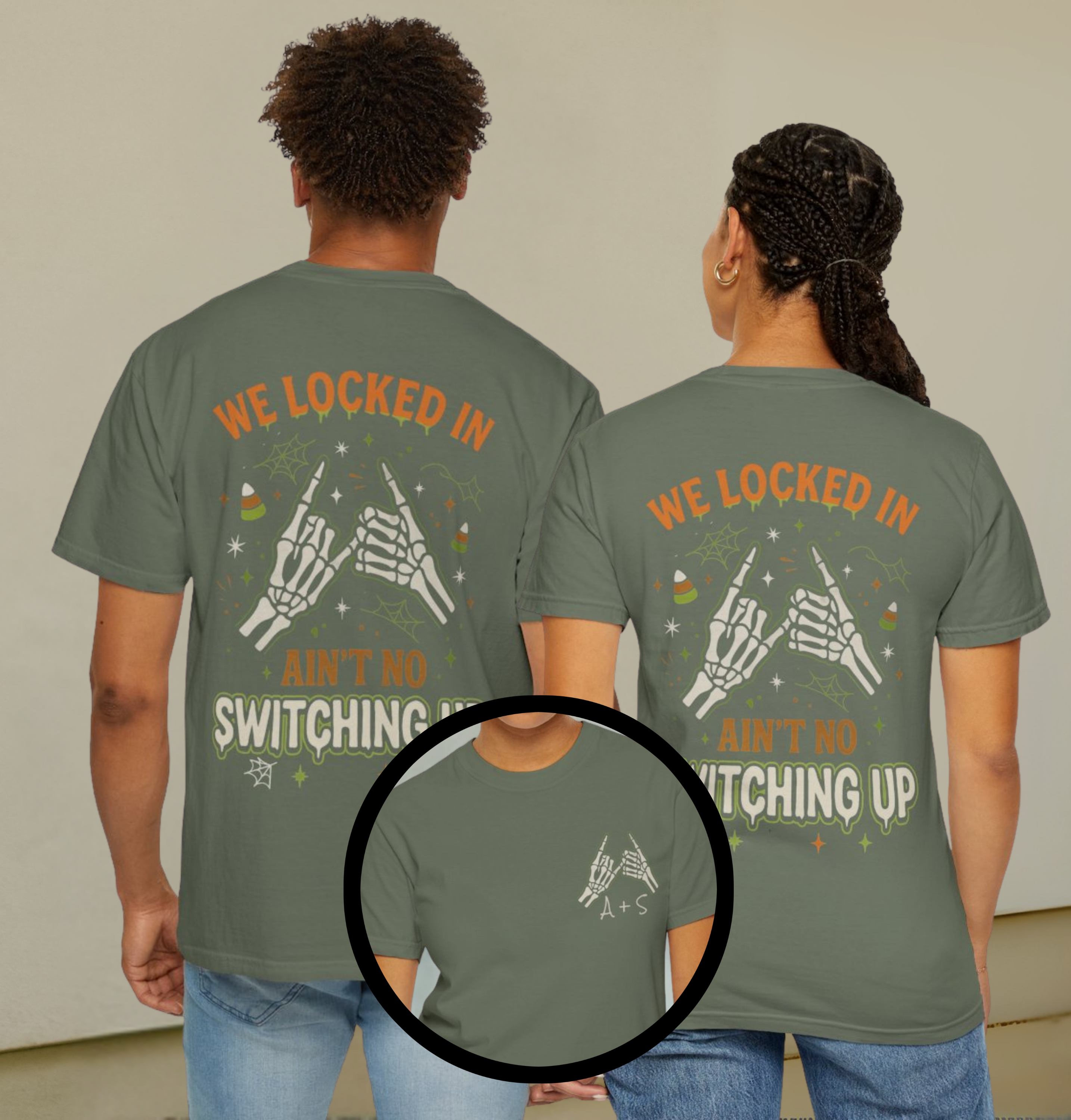 We Locked In, Ain't No Switching Up Skeleton Hands Matching T-Shirt