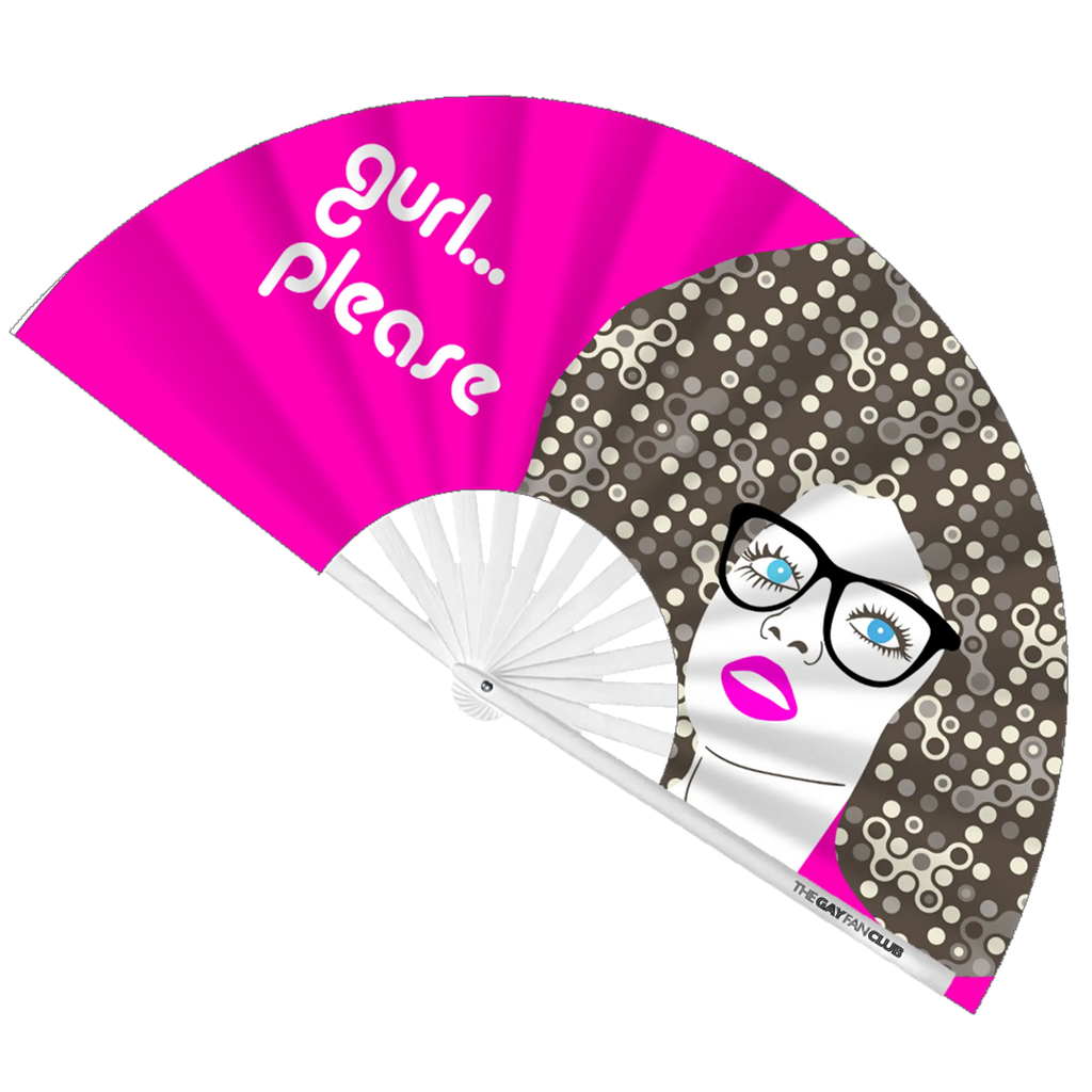 Gurl Please Fan (UV)