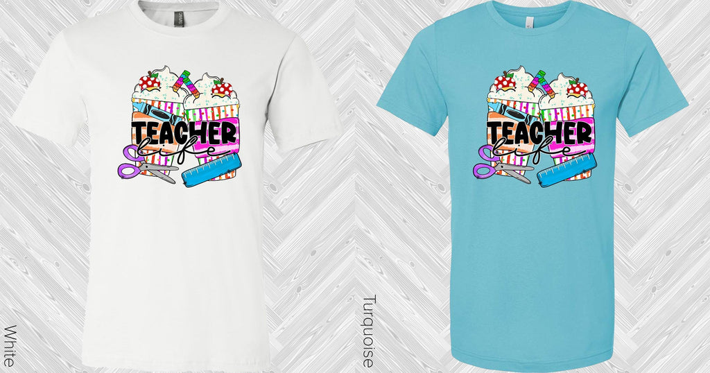 Teacher Life Graphic Tee