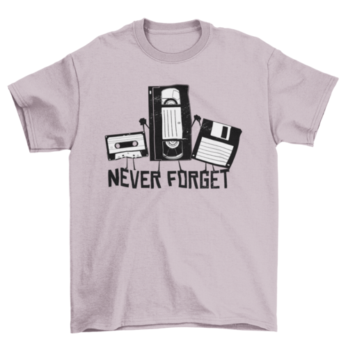 Never Forget Funny Tape T-shirt