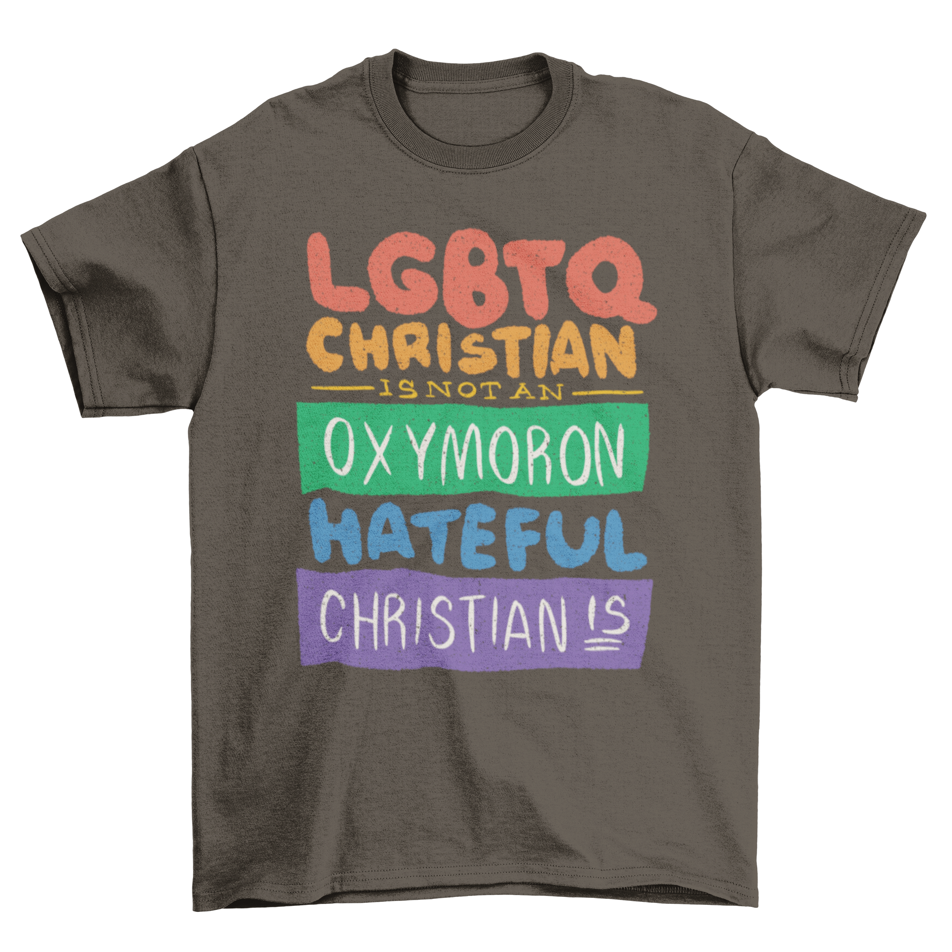 Pride Colorful Quote T-shirt