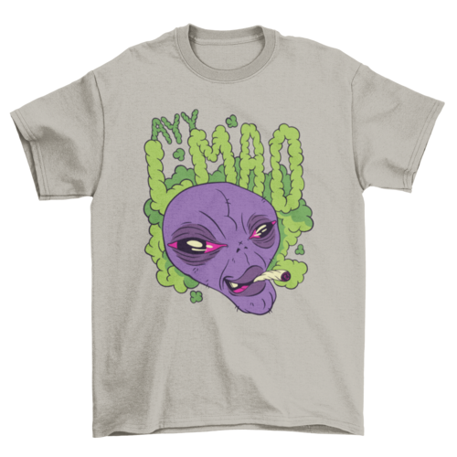 Ay lmao alien quote t-shirt