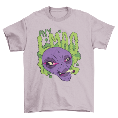 Ay lmao alien quote t-shirt