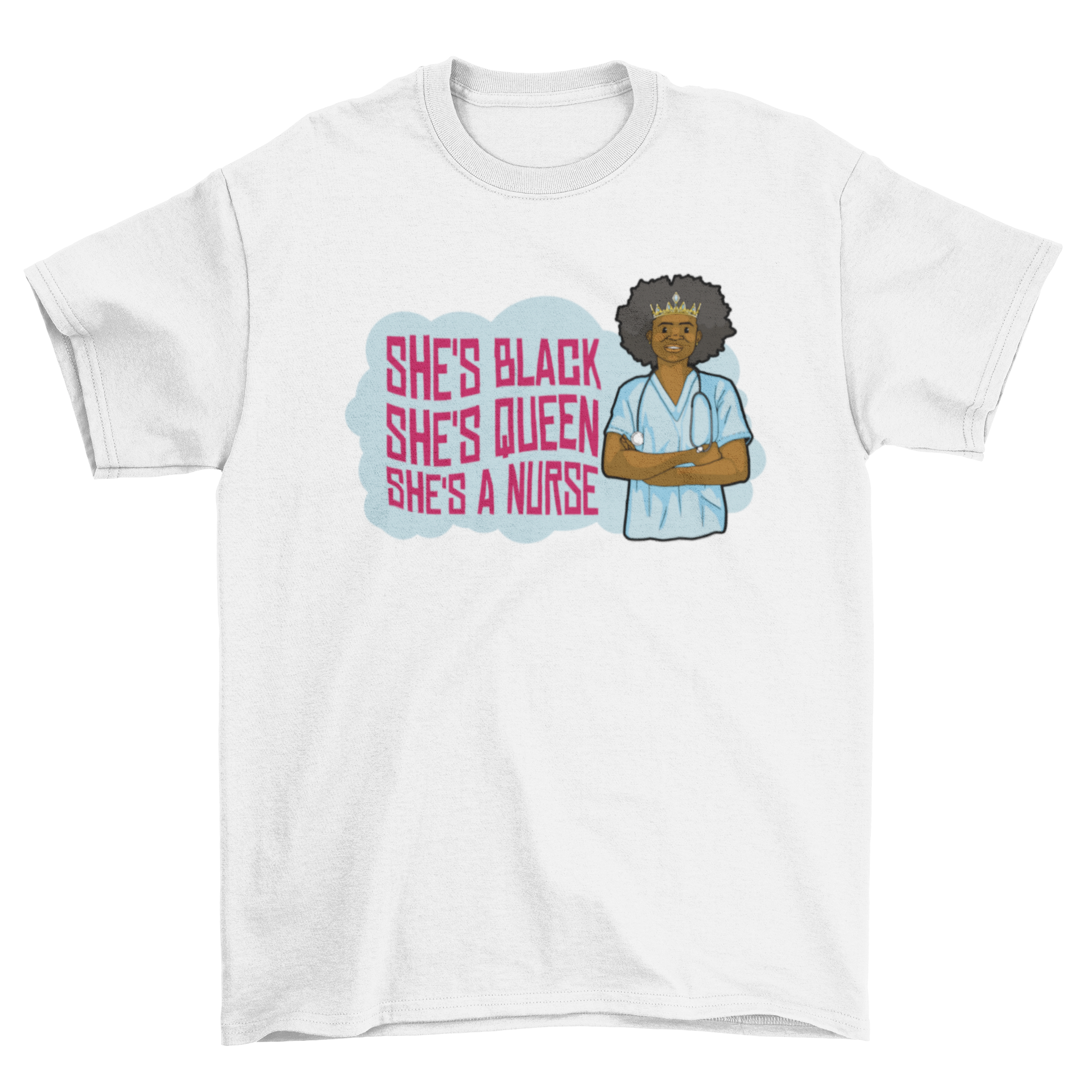 Nurse queen t-shirt