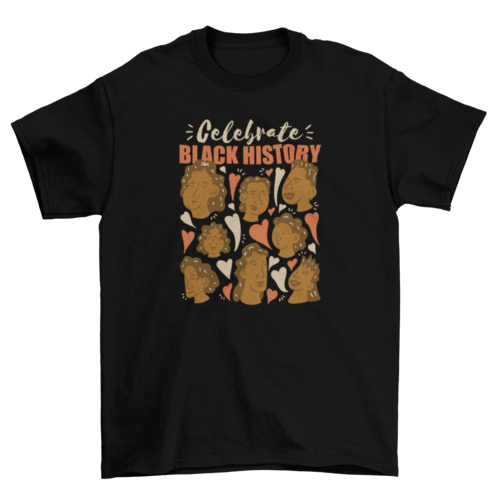 Celebrate black history t-shirt