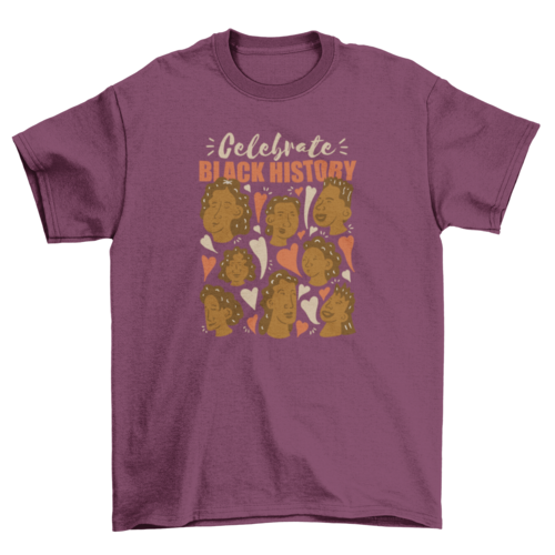 Celebrate black history t-shirt