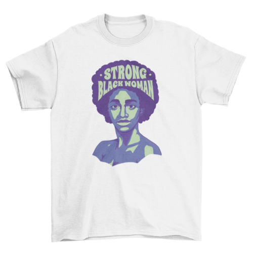 Strong Black Woman T-shirt
