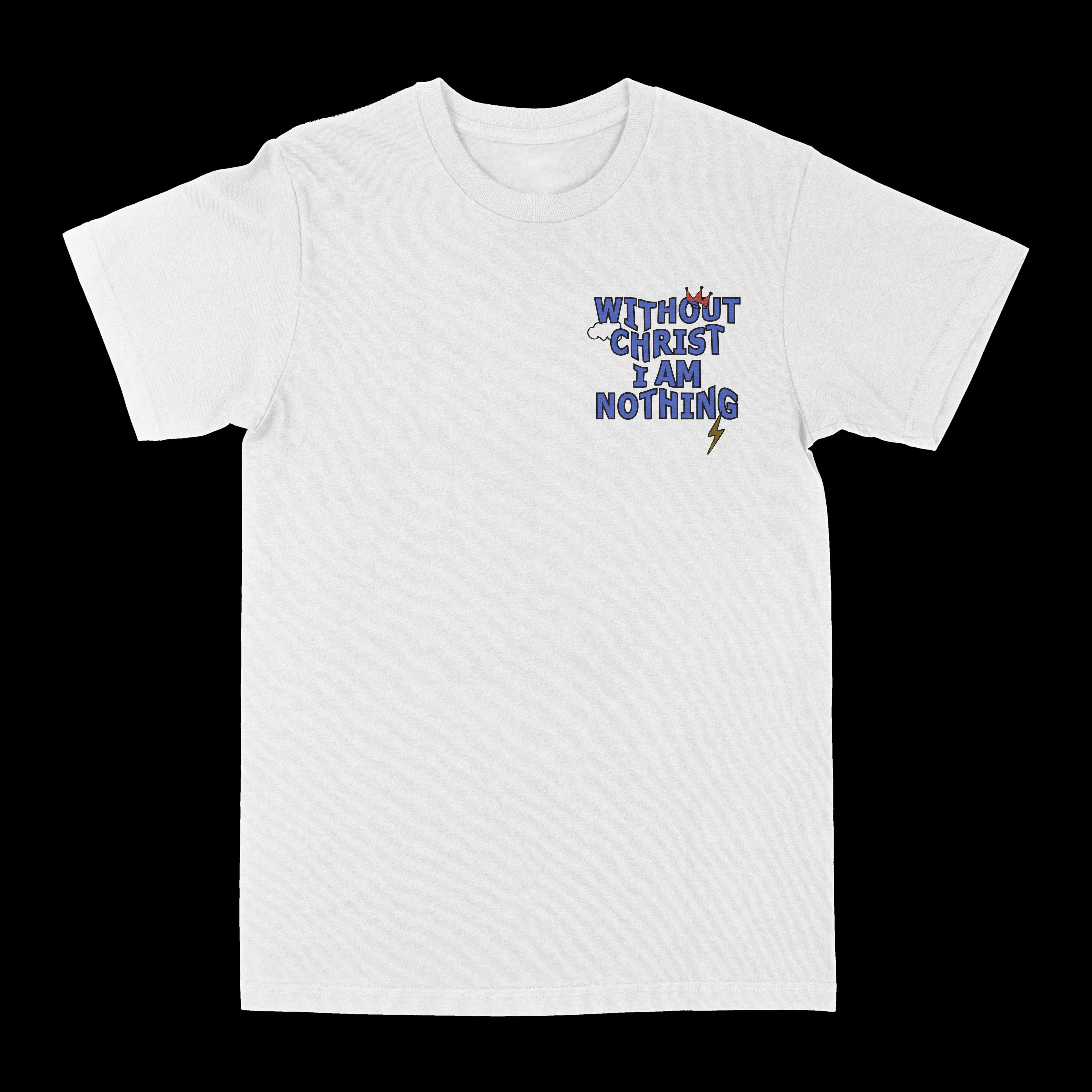 Without Christ I Am Nothing Graphic Tee