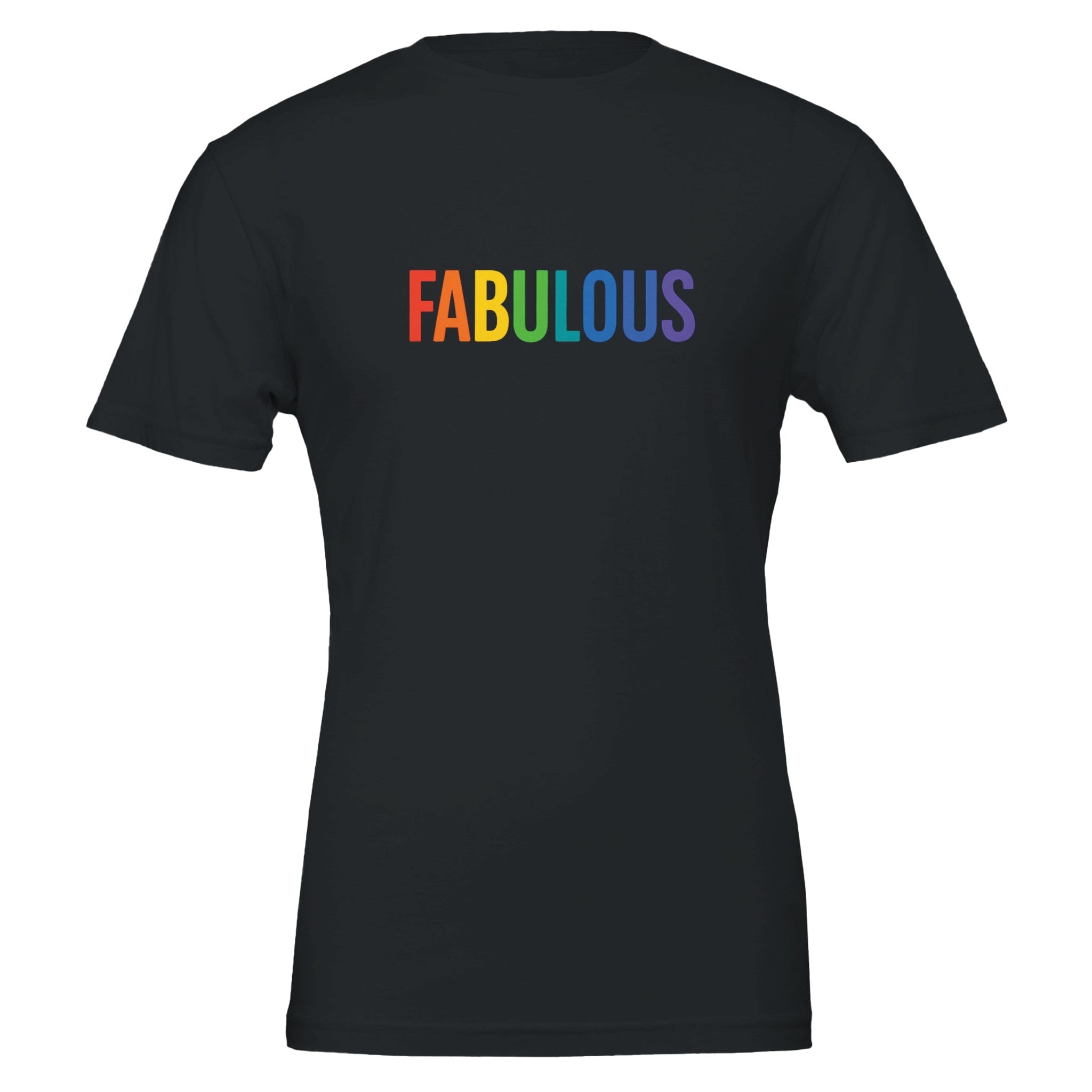 FABULOUS Rainbow Statement T-Shirt