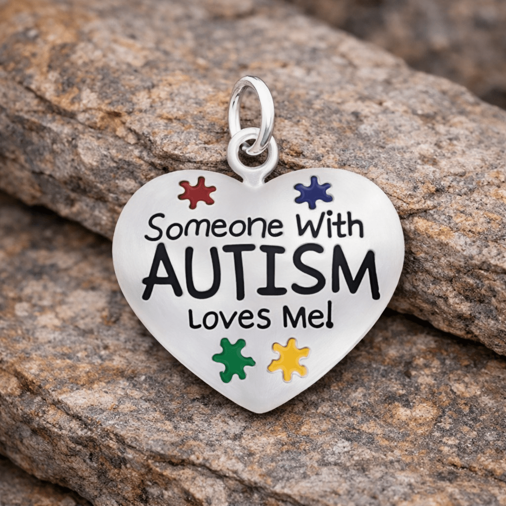 Someone With Autism Loves Me Charms