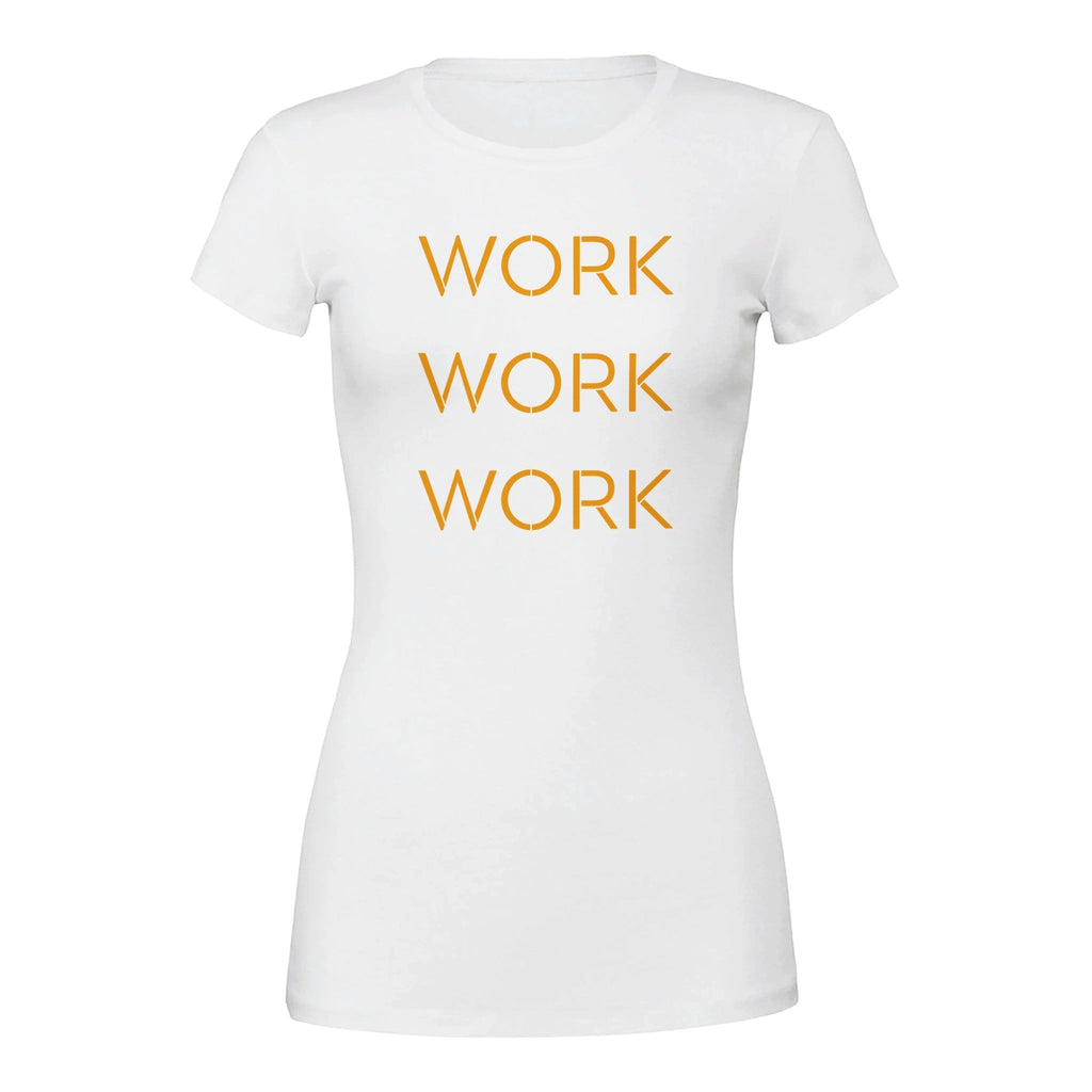 Triple Your Hustle Work Work Work T-Shirt