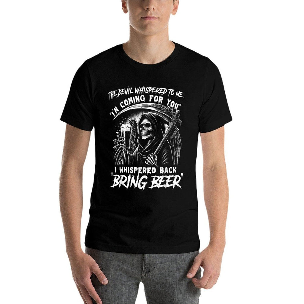 The Devil Whispered To Me - Grim Reaper Funny Beer  Trendy Pattern T-Shirt