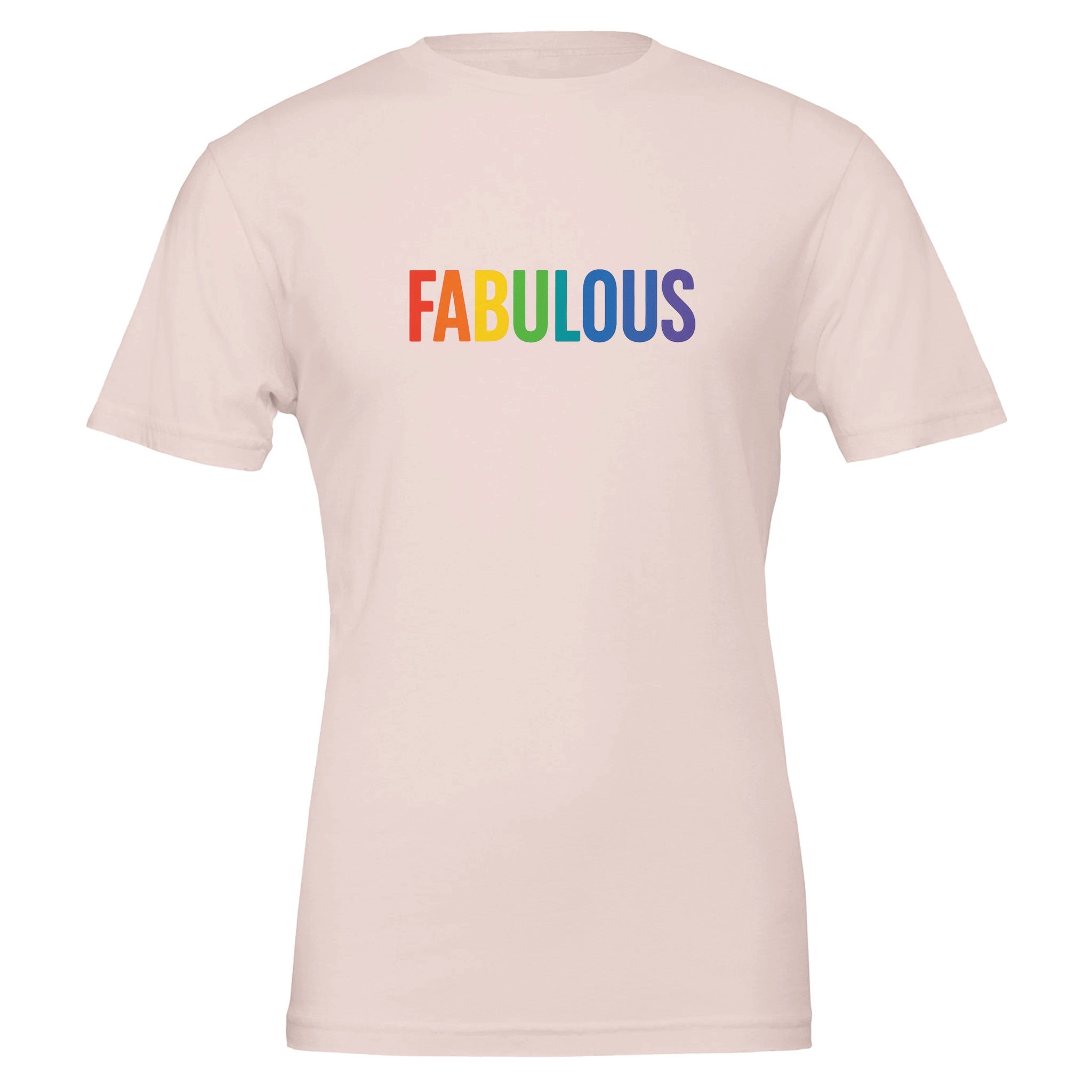 FABULOUS Rainbow Statement T-Shirt