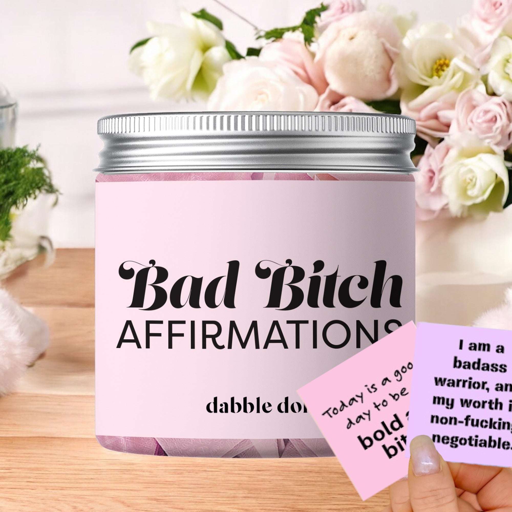 Badass B*tch Affirmation Jar