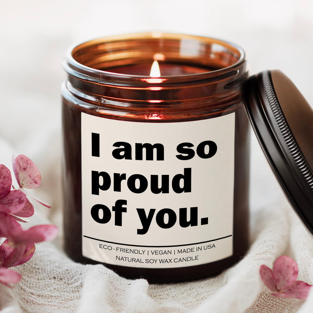 I am so proud of you Candle