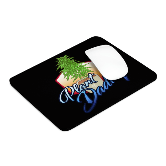 Cannabis Plant Daddy Mouse Pad