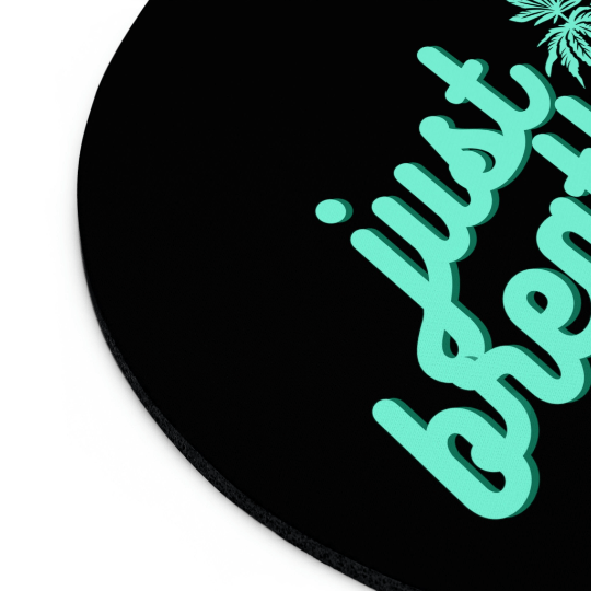 Just Breathe Cannabis Black Mouse Pad