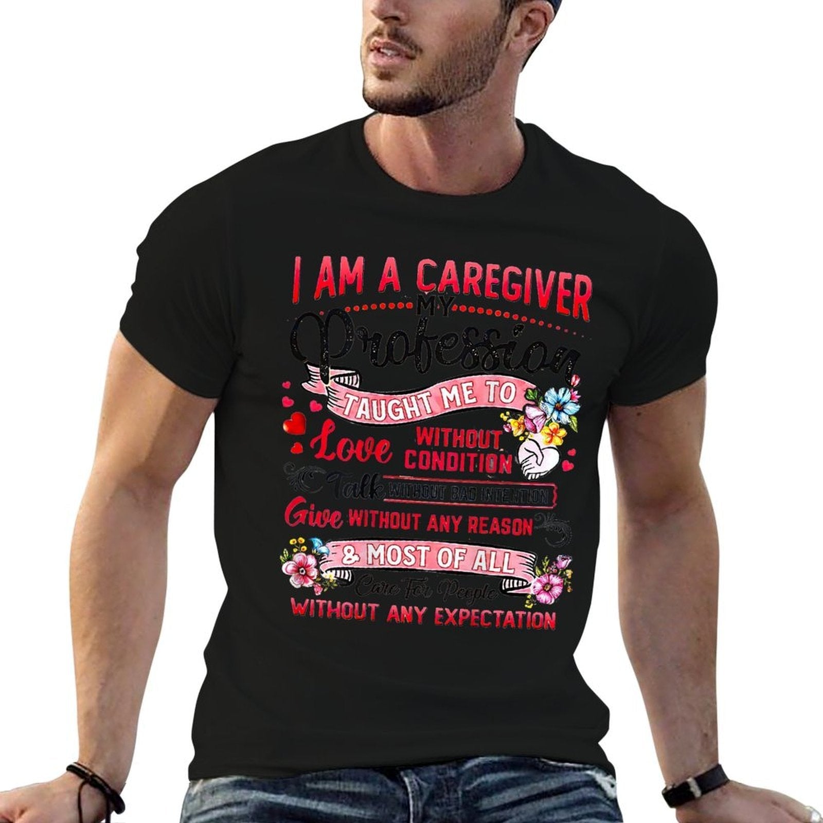 I Am A Caregiver My Profession Taught Me To Love  Breathable T-Shirt