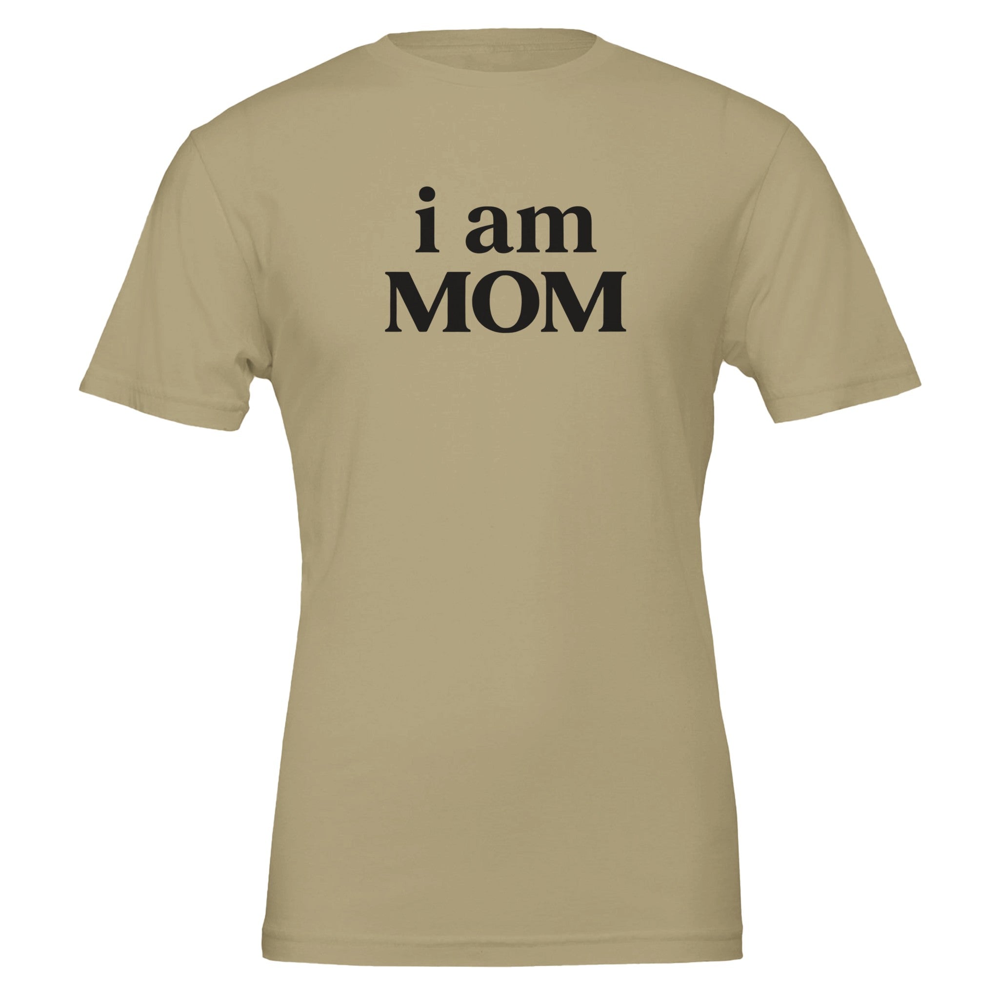 i am MOM Power Statement T-Shirt