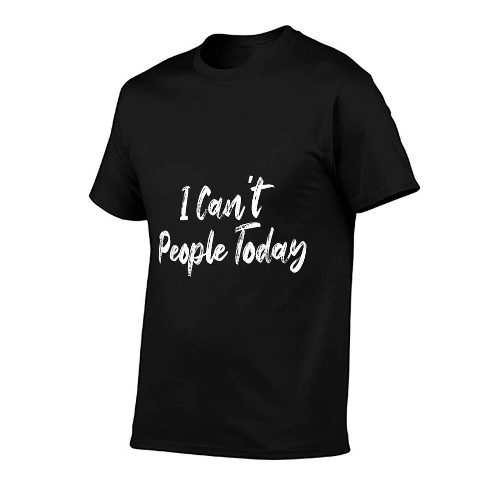 Funny I Cant People Today  Breathable T-Shirt