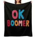Ok Boomer Throw Blanket