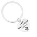 Faith Makes All Things Possible Key Chains