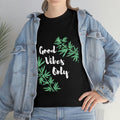 Good Vibes Only Leaf T-Shirt