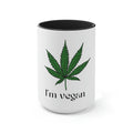 I'm Vegan Pot Leaf Coffee Mug