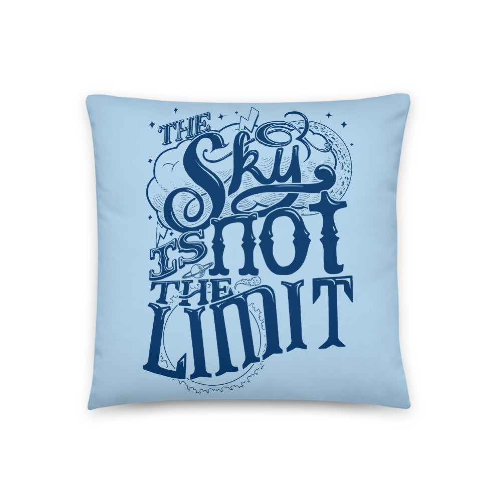 Sky is Not the Limit - Throw Pillow