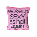 made-to-order pink on pink velvet WOKE UP SEXY AS HELL AGAIN