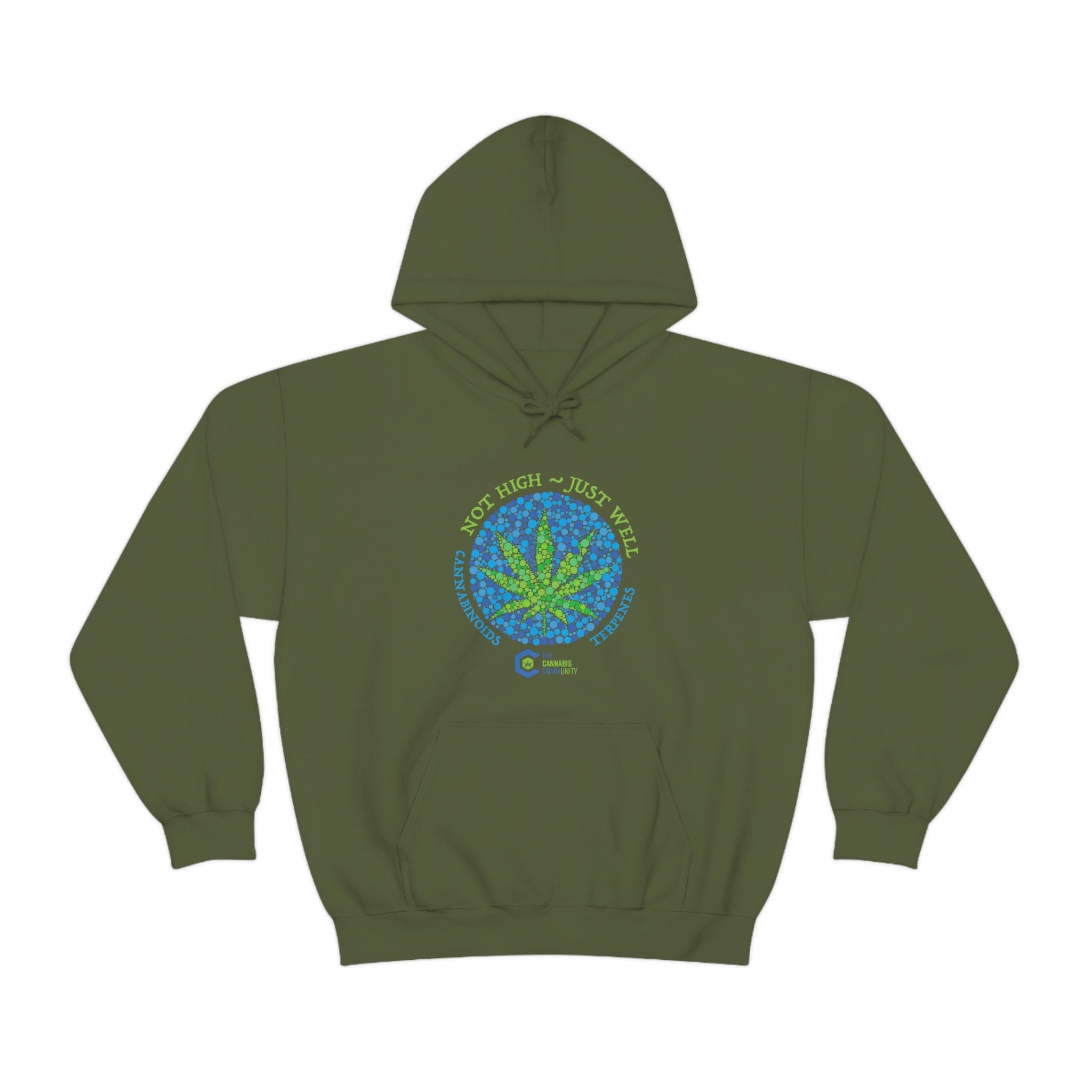 Not High, Just Well Cannabis Hoodies