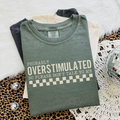 Overstimulated Don't Talk To Me Tee - Preorder