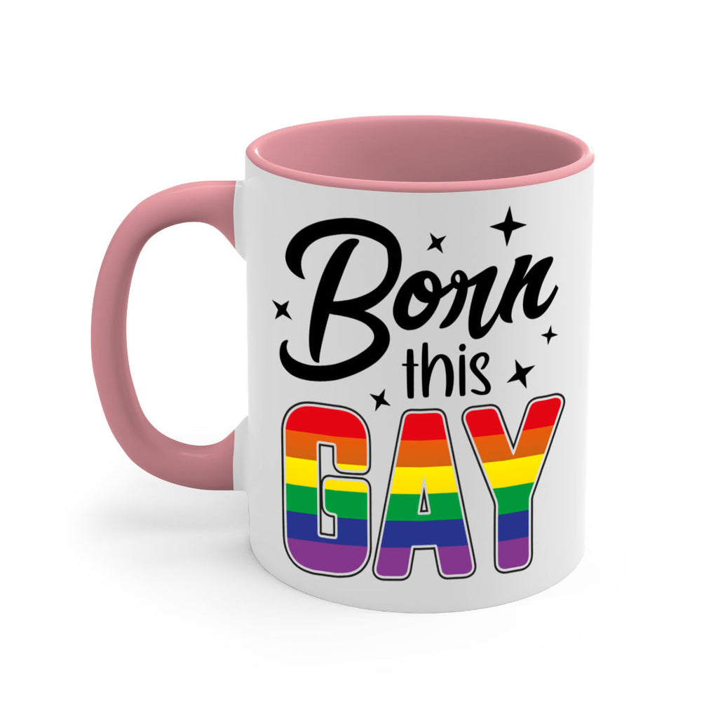 bornthisgay 154#- lgbt-Mug / Coffee Cup