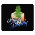 Cannabis Plant Daddy Mouse Pad