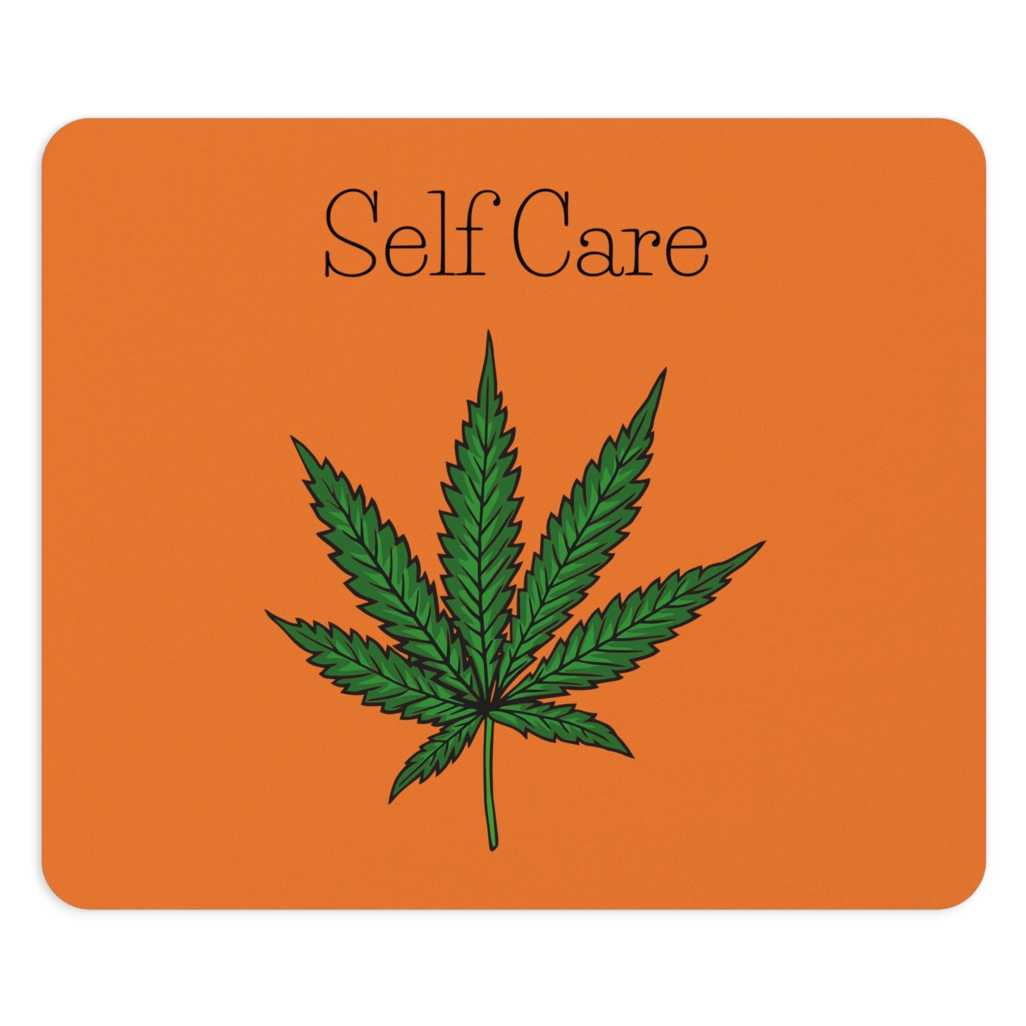 Self Care Cannabis Mouse Pad