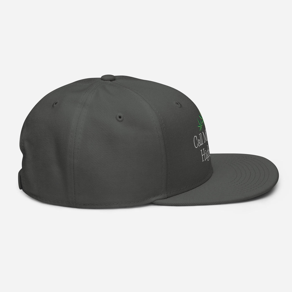 Call Me Your Highness Snapback Hat