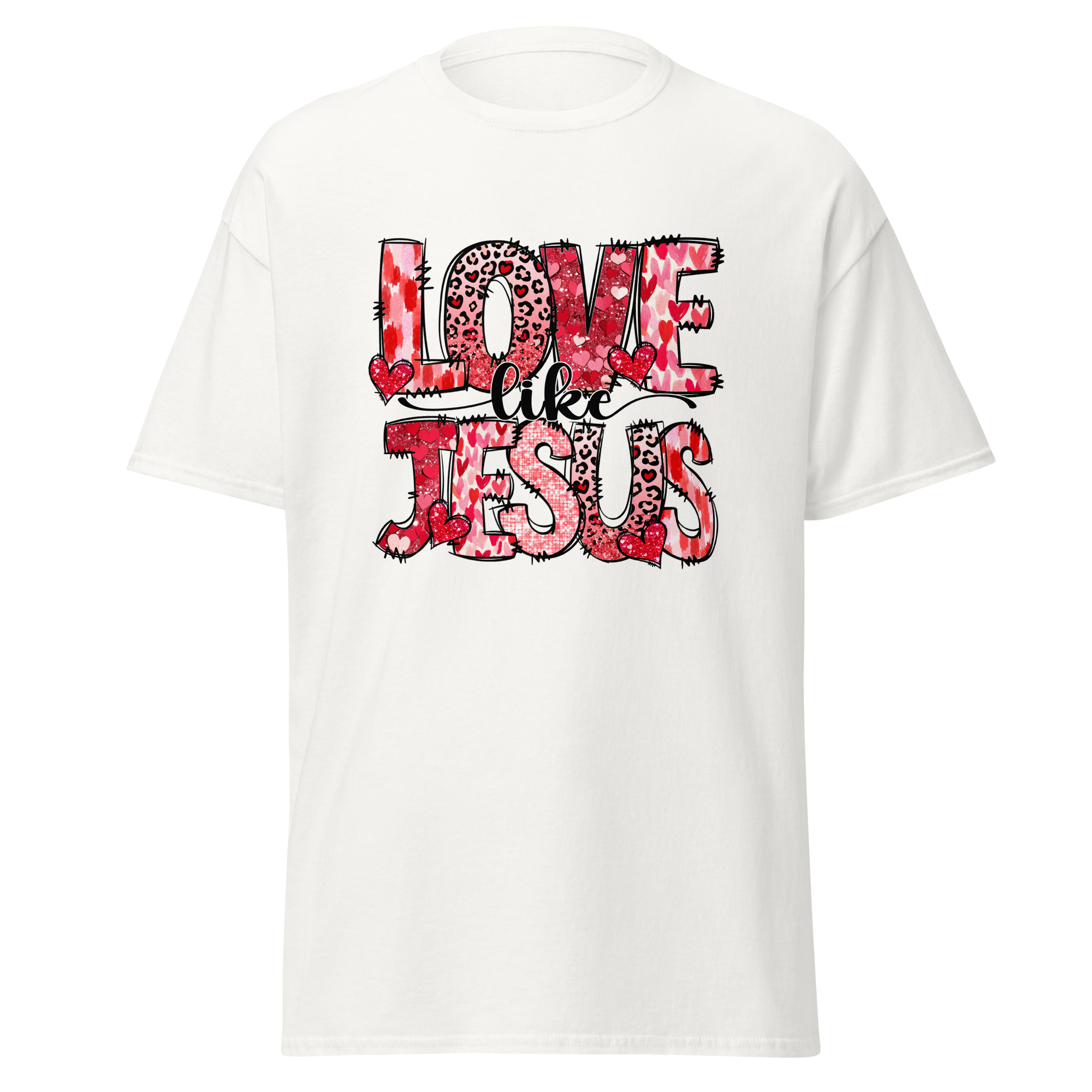 Love Like Jesus Valentine’s Day T-Shirt