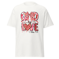 God Is Love Christian Valentine’s Day T-Shirt – 1 John 4:8