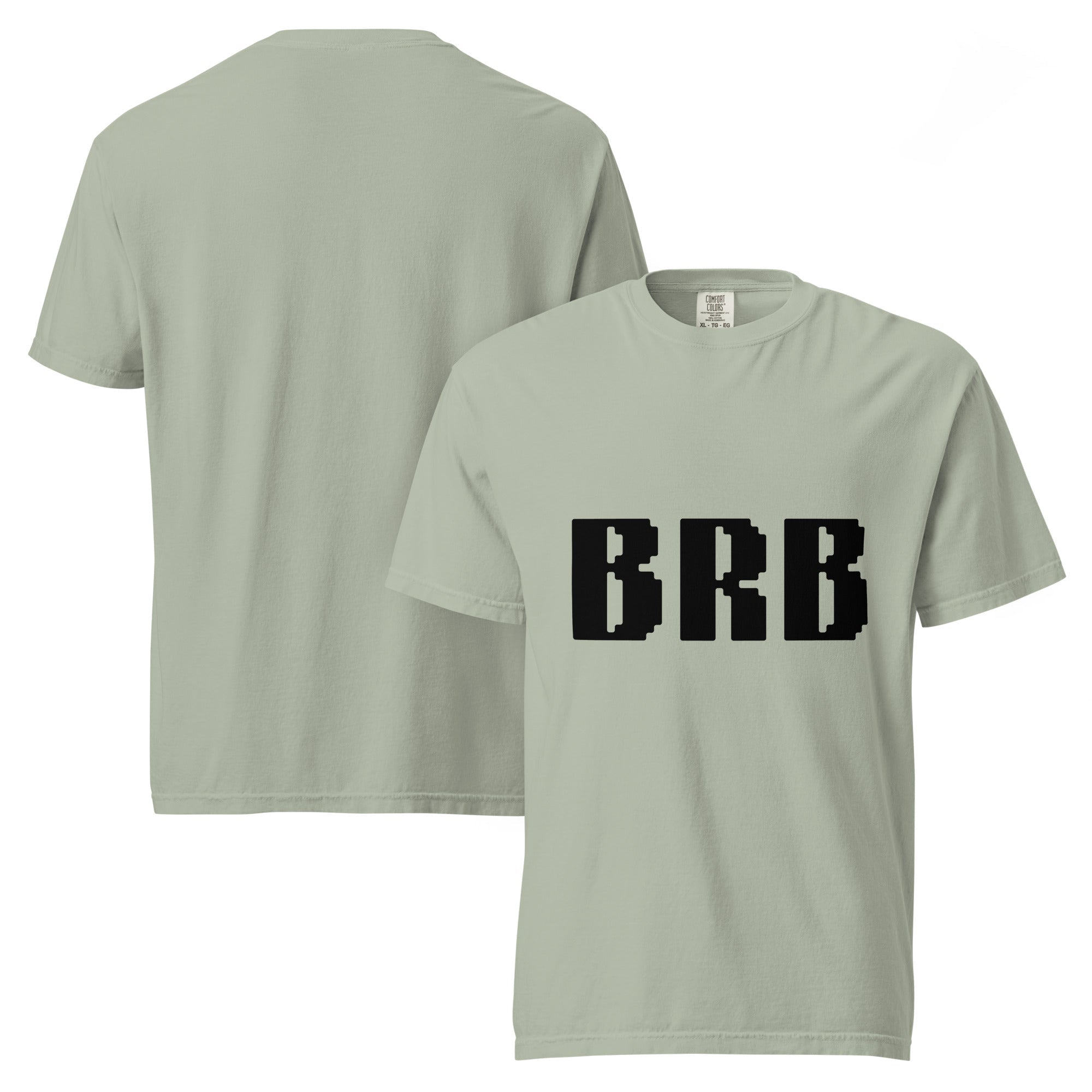BRB Standby Mode T-Shirt