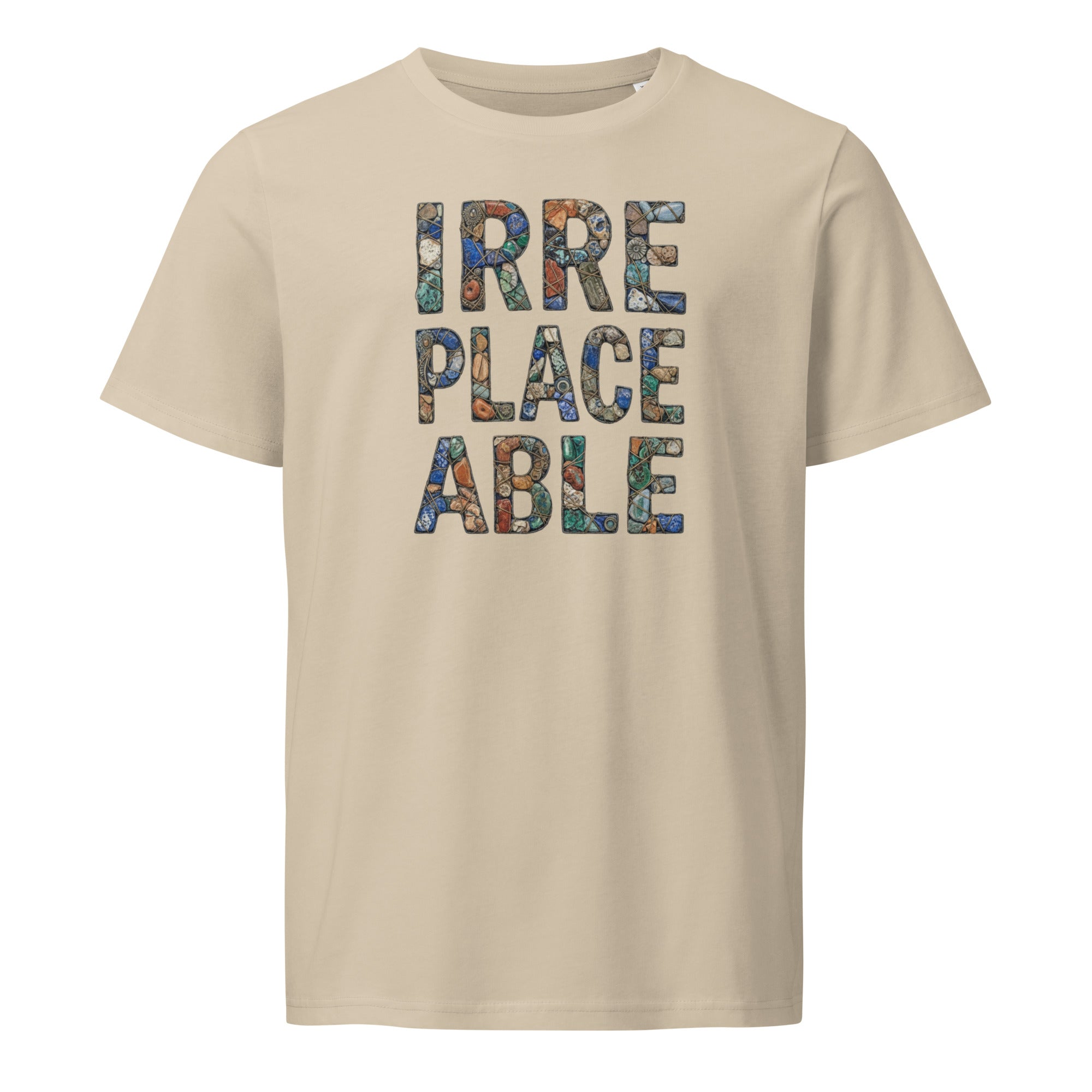 Irreplaceable By Design T-Shirt